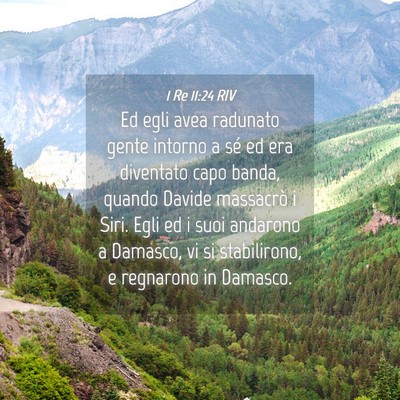 Picture 04 - 1 Re 11:24 RIV - Ed egli avea radunato gente intorno a sé ed era - Bible Verse Picture