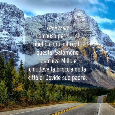 Picture 04 - 1 Re 11:27 RIV - La causa per cui si ribellò contro il re, fu - Bible Verse Picture