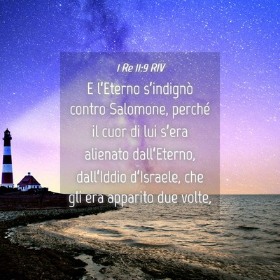 Picture 04 - 1 Re 11:9 RIV - E l’Eterno s’indignò contro Salomone, - Bible Verse Picture