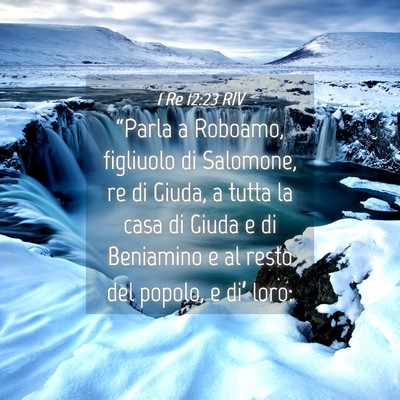 Picture 04 - 1 Re 12:23 RIV - “Parla a Roboamo, figliuolo di Salomone, re di - Bible Verse Picture