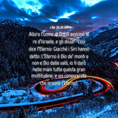 Picture 04 - 1 Re 20:28 RIV - Allora l’uomo di Dio si avvicinò al re - Bible Verse Picture