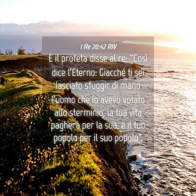 Picture 04 - 1 Re 20:42 RIV - E il profeta disse al re: “Così dice - Bible Verse Picture