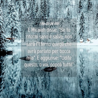 Picture 04 - 1 Re 22:28 RIV - E Micaiah disse: “Se tu ritorni sano e salvo, - Bible Verse Picture