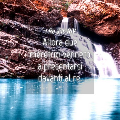 Picture 04 - 1 Re 3:16 RIV - Allora due meretrici vennero a presentarsi - Bible Verse Picture