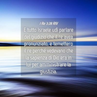 Picture 04 - 1 Re 3:28 RIV - E tutto Israele udì parlare del giudizio che il - Bible Verse Picture