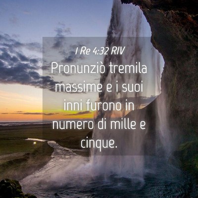 Picture 04 - 1 Re 4:32 RIV - Pronunziò tremila massime e i suoi inni furono - Bible Verse Picture