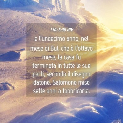 Picture 04 - 1 Re 6:38 RIV - e l’undecimo anno, nel mese di Bul, che è - Bible Verse Picture