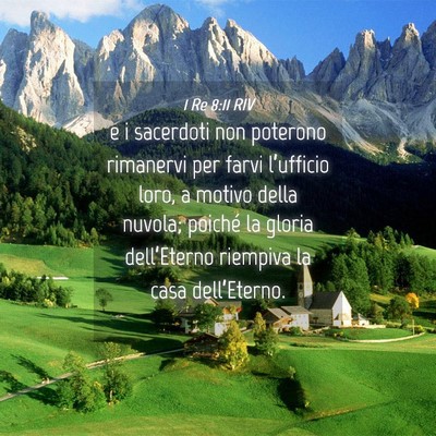 Picture 04 - 1 Re 8:11 RIV - e i sacerdoti non poterono rimanervi per farvi - Bible Verse Picture