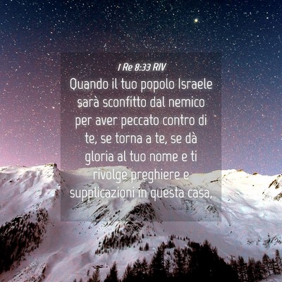 Picture 04 - 1 Re 8:33 RIV - Quando il tuo popolo Israele sarà sconfitto dal - Bible Verse Picture