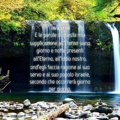 Picture 04 - 1 Re 8:59 RIV - E le parole di questa mia supplicazione - Bible Verse Picture