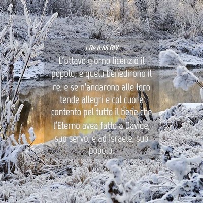 Picture 04 - 1 Re 8:66 RIV - L’ottavo giorno licenziò il popolo; e quelli - Bible Verse Picture