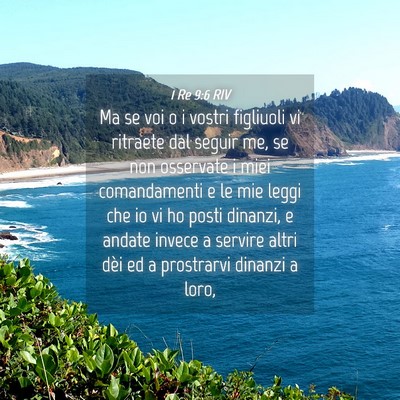 Picture 04 - 1 Re 9:6 RIV - Ma se voi o i vostri figliuoli vi ritraete dal - Bible Verse Picture