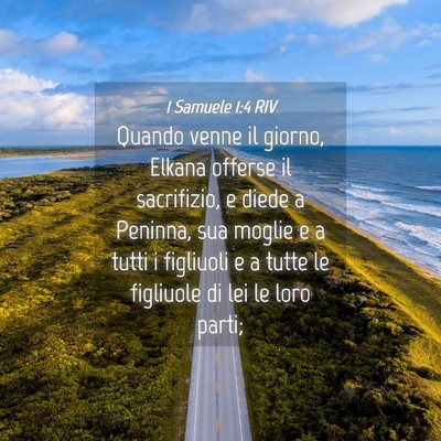Picture 04 - 1 Samuele 1:4 RIV - Quando venne il giorno, Elkana offerse il - Bible Verse Picture