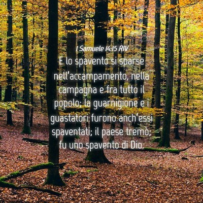 Picture 04 - 1 Samuele 14:15 RIV - E lo spavento si sparse nell’accampamento, - Bible Verse Picture