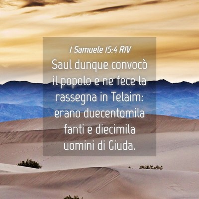 Picture 04 - 1 Samuele 15:4 RIV - Saul dunque convocò il popolo e ne fece la - Bible Verse Picture