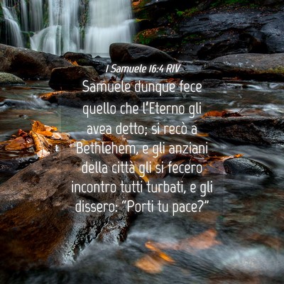 Picture 04 - 1 Samuele 16:4 RIV - Samuele dunque fece quello che l’Eterno gli - Bible Verse Picture