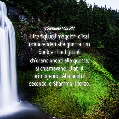 Picture 04 - 1 Samuele 17:13 RIV - I tre figliuoli maggiori d’Isai erano andati - Bible Verse Picture