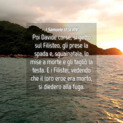 Picture 04 - 1 Samuele 17:51 RIV - Poi Davide corse, si gettò sul Filisteo, gli - Bible Verse Picture