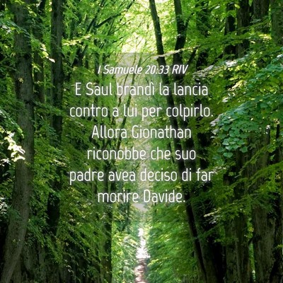 Picture 04 - 1 Samuele 20:33 RIV - E Saul brandì la lancia contro a lui per - Bible Verse Picture