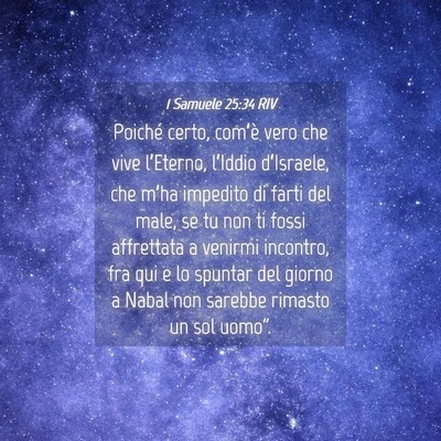 Picture 04 - 1 Samuele 25:34 RIV - Poiché certo, com’è vero che vive l’Eterno, - Bible Verse Picture