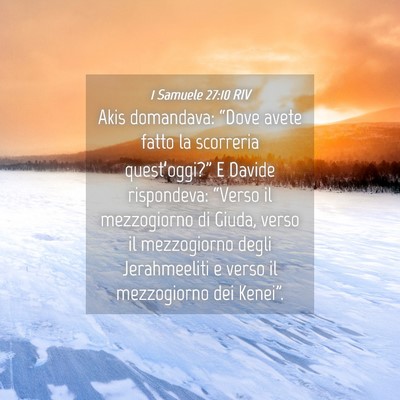 Picture 04 - 1 Samuele 27:10 RIV - Akis domandava: “Dove avete fatto la scorreria - Bible Verse Picture