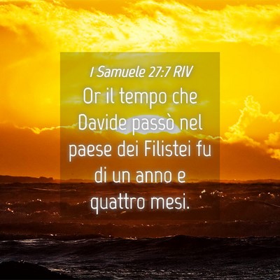 Picture 04 - 1 Samuele 27:7 RIV - Or il tempo che Davide passò nel paese dei - Bible Verse Picture