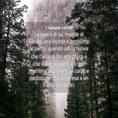 Picture 04 - 1 Samuele 4:19 RIV - La nuora di lui, moglie di Fineas, era incinta e - Bible Verse Picture