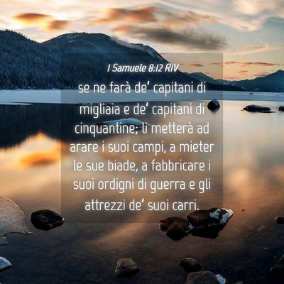 Picture 04 - 1 Samuele 8:12 RIV - se ne farà de’ capitani di migliaia e de’ - Bible Verse Picture