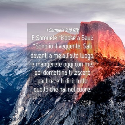 Picture 04 - 1 Samuele 9:19 RIV - E Samuele rispose a Saul: “Sono io il veggente. - Bible Verse Picture