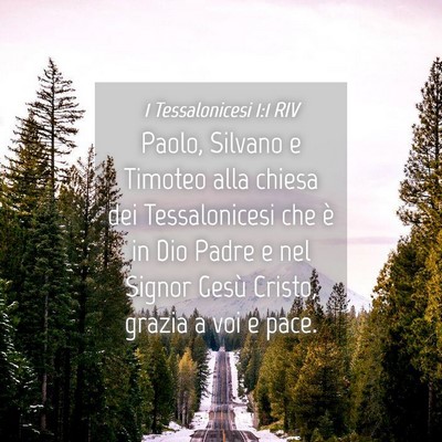 Picture 04 - 1 Tessalonicesi 1:1 RIV - Paolo, Silvano e Timoteo alla chiesa dei - Bible Verse Picture