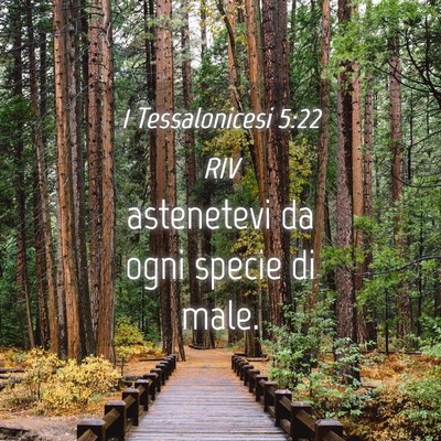 Picture 04 - 1 Tessalonicesi 5:22 RIV - astenetevi da ogni specie di - Bible Verse Picture