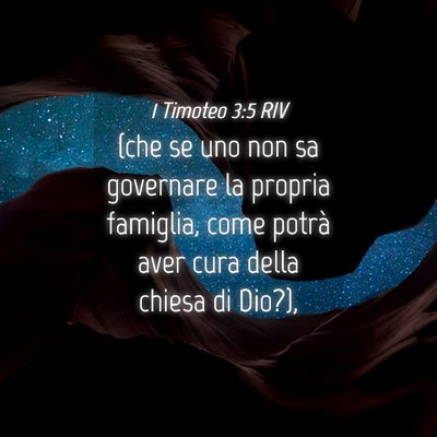 Picture 04 - 1 Timoteo 3:5 RIV - (che se uno non sa governare la propria famiglia, - Bible Verse Picture