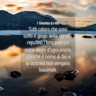 Picture 04 - 1 Timoteo 6:1 RIV - Tutti coloro che sono sotto il giogo della - Bible Verse Picture