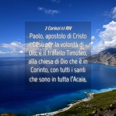 Picture 04 - 2 Corinzi 1:1 RIV - Paolo, apostolo di Cristo Gesù per la volontà - Bible Verse Picture