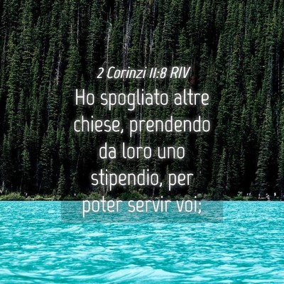 Picture 04 - 2 Corinzi 11:8 RIV - Ho spogliato altre chiese, prendendo da loro uno - Bible Verse Picture