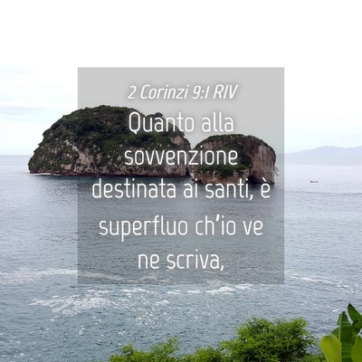 Picture 04 - 2 Corinzi 9:1 RIV - Quanto alla sovvenzione destinata ai santi, è - Bible Verse Picture