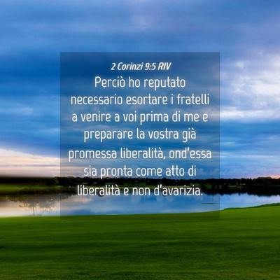 Picture 04 - 2 Corinzi 9:5 RIV - Perciò ho reputato necessario esortare i - Bible Verse Picture