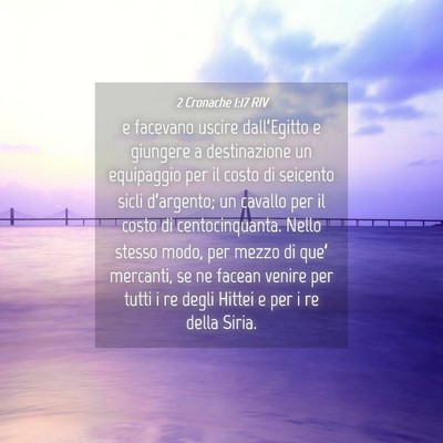 Picture 04 - 2 Cronache 1:17 RIV - e facevano uscire dall’Egitto e giungere a - Bible Verse Picture