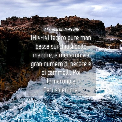 Picture 04 - 2 Cronache 14:15 RIV - (H14-14) fecero pure man bassa sui chiusi delle - Bible Verse Picture