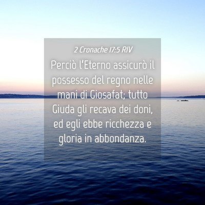 Picture 04 - 2 Cronache 17:5 RIV - Perciò l’Eterno assicurò il possesso del - Bible Verse Picture
