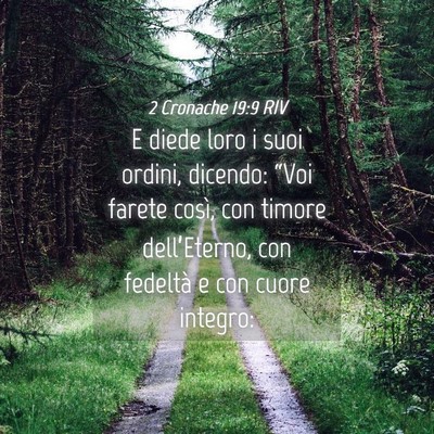Picture 04 - 2 Cronache 19:9 RIV - E diede loro i suoi ordini, dicendo: “Voi - Bible Verse Picture