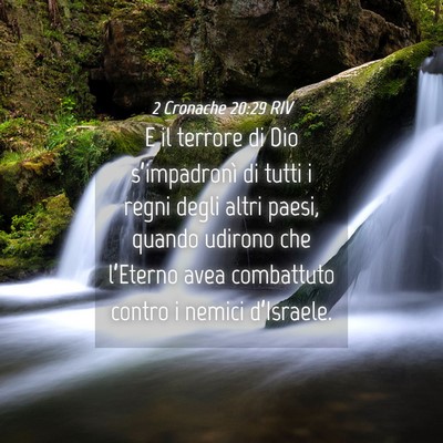 Picture 04 - 2 Cronache 20:29 RIV - E il terrore di Dio s’impadronì di tutti i - Bible Verse Picture