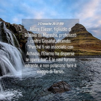 Picture 04 - 2 Cronache 20:37 RIV - Allora Eliezer, figliuolo di Dodava da Maresha, - Bible Verse Picture