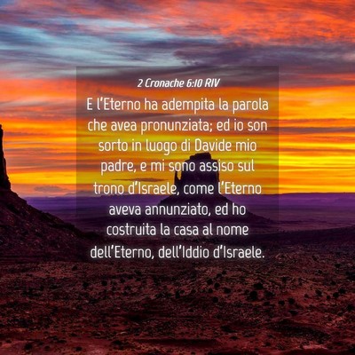 Picture 04 - 2 Cronache 6:10 RIV - E l’Eterno ha adempita la parola che avea - Bible Verse Picture