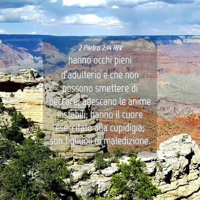 Picture 04 - 2 Pietro 2:14 RIV - hanno occhi pieni d’adulterio e che non possono - Bible Verse Picture