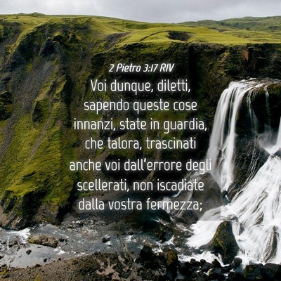 Picture 04 - 2 Pietro 3:17 RIV - Voi dunque, diletti, sapendo queste cose innanzi, - Bible Verse Picture