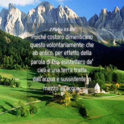 Picture 04 - 2 Pietro 3:5 RIV - Poiché costoro dimenticano questo - Bible Verse Picture