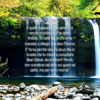Picture 04 - 2 Re 1:6 RIV - E quelli risposero: “Un uomo ci è venuto - Bible Verse Picture