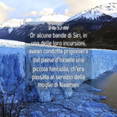 Picture 04 - 2 Re 5:2 RIV - Or alcune bande di Siri, in una delle loro - Bible Verse Picture