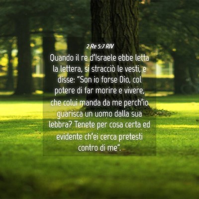 Picture 04 - 2 Re 5:7 RIV - Quando il re d’Israele ebbe letta la lettera, - Bible Verse Picture